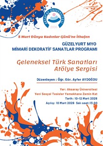 Geleneksel Türk El Sanatları Atölye Sergisi